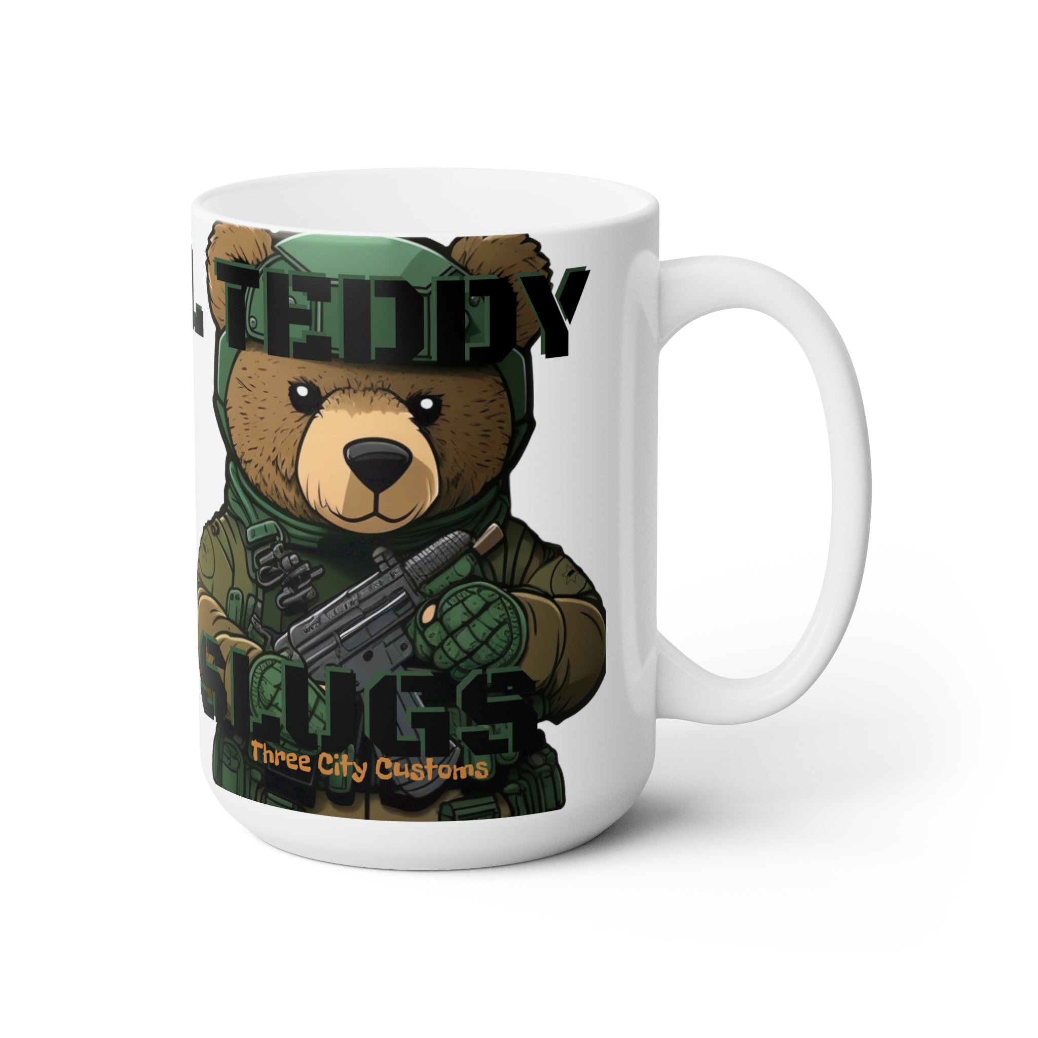 Tactical Teddy's Hugs & Slugs 15 Oz Ceramic Mug